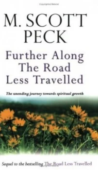 Image of Further along the Road Less Traveled by M Scott Peck Paperback