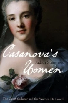 Image of Casanovas Women by Judith Summers Hardback