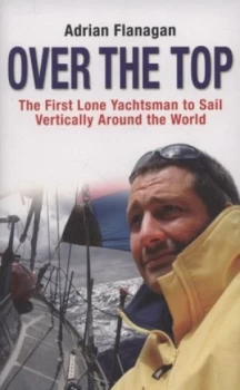 Image of Over the Top by Adrian Flanagan Paperback