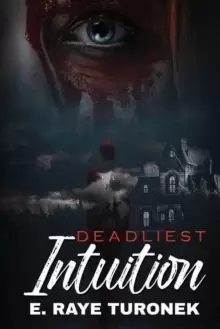 Image of Deadliest Intuition