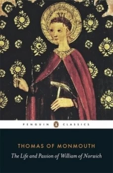 Image of The Life and Passion of William of Norwich by Thomas of Monmouth Paperback
