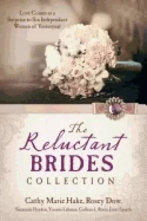 Image of reluctant brides collection love comes as a surprise to six independent wom