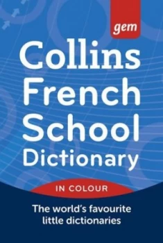 Image of Collins French School Dictionary by Maree Airlie and Maggie Seaton and Susanne Reichert Paperback