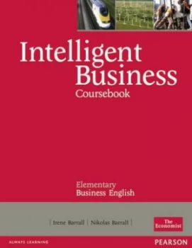 Image of Intelligent Business Elementary Coursebook by Irene Barrall Book