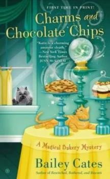 Image of Charms and Chocolate Chips by Bailey Cates Book