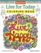 Image of live for today coloring book 32 inspiring quotes and beginner friendly crea