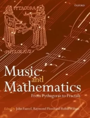 Image of Music and mathematics by John Fauvel