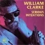 image of William Clarke - Serious Intentions