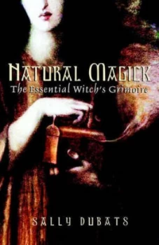 Image of Natural Magick by Sally Dubats Book