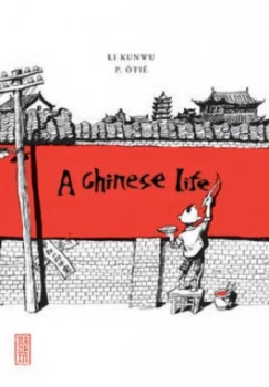 Image of A Chinese Life by Philippe Otie Paperback