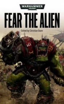 Image of Fear the Alien by Christian Dunn Paperback