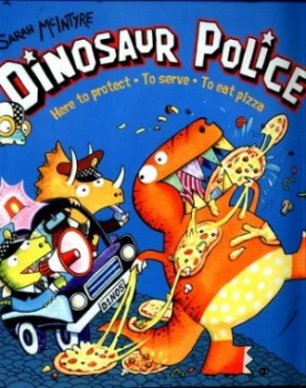 Image of Dinosaur Police by Sarah Mcintyre Book