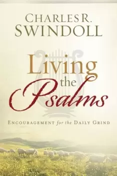 Image of Living the psalms by Charles R Swindoll