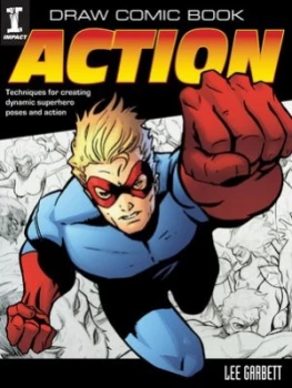 Image of Draw Comic Book Action by Garbett Lee Book