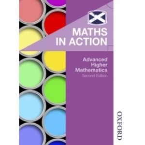 Image of Maths in Action: Advanced Higher Mathematics by Peter Westwood, Clive Chambers, Edward Mullan (Paperback, 2015)