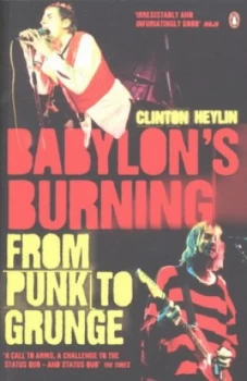 Image of Babylons Burning by Clinton Heylin Paperback