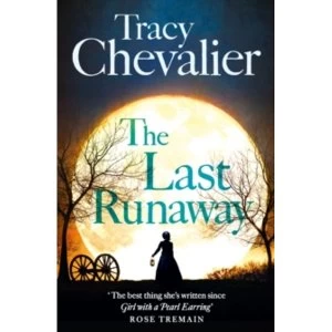 Image of The Last Runaway by Tracy Chevalier (Paperback, 2013)