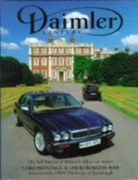 Image of Daimler Century by Edward Douglas-Scott-Montagu Montagu of Beaulieu and David Burgess-Wise Hardback