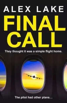 Image of Final call - Alex Lake - Paperback - Used