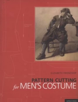 Image of Pattern Cutting for Mens Costume by Elizabeth Friendship Paperback