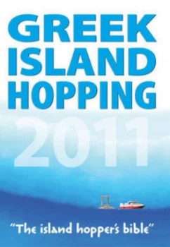 Image of Greek Island Hopping 2011 Paperback