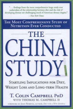Image of The China Study by T. Colin Campbell Paperback