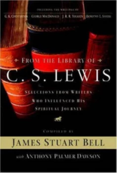 Image of From the Library of C.S. Lewis by James Stuart Bell Hardback