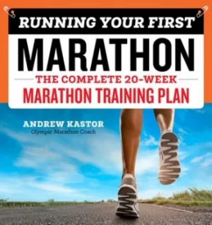 Image of Running Your First Marathon by Andrew Kastor