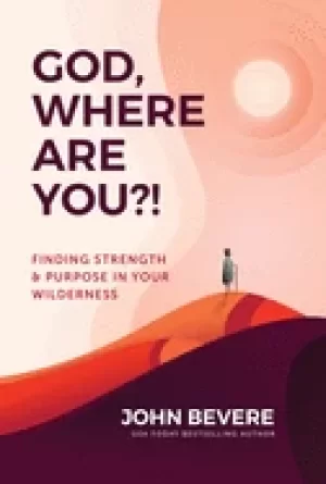 Image of god where are you finding strength and purpose in your wilderness