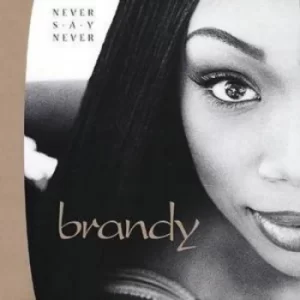 image of Never Say Never by Brandy CD Album