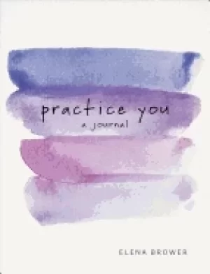 Image of practice you a journal