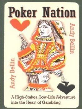 Image of Poker Nation by Andy Bellin Paperback
