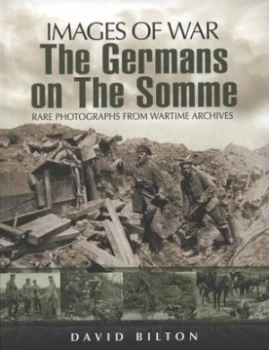 Image of The Germans on the Somme 1914-1918 by David Bilton Paperback