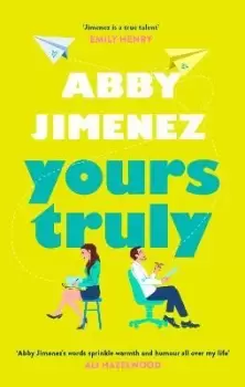 Image of Yours Truly by Abby Jimenez