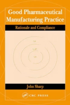 Image of Good Pharmaceutical Manufacturing Practice by John Sharp Hardback