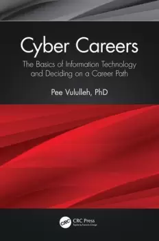 Image of Cyber CareersThe Basics of Information Technology and Deciding on a Career Path