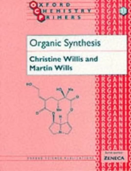 Image of Organic Synthesis by Christine L Willis Paperback