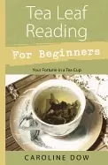 Image of tea leaf reading for beginners your fortune in a tea cup
