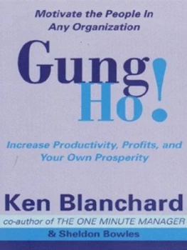Image of Gung Ho by Kenneth Blanchard Paperback
