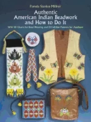 Image of authentic american indian beadwork and how to do it with 50 charts for bead