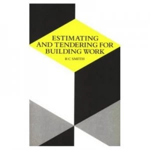 Image of Estimating and Tendering for Building Work by R. Smith Book