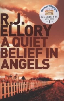 Image of A Quiet Belief in Angels by R.J. Ellory Paperback