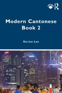Image of Modern Cantonese Book 2 : A textbook for global learners