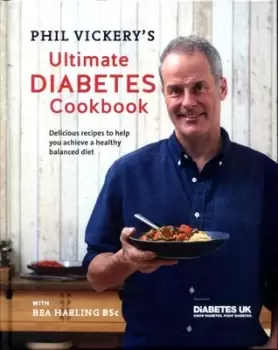 Image of Phil Vickerys ultimate diabetes cookbook by Phil Vickery