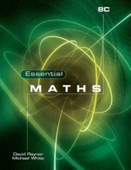 Image of Essential Maths 8C by Michael White, David Rayner (Paperback, 2009)