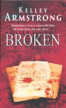 Image of Broken by Kelley Armstrong Book