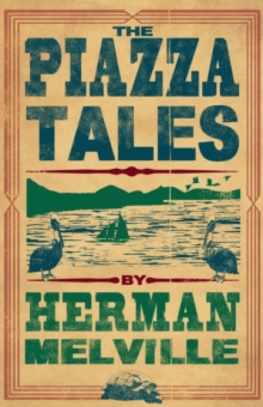 Image of The Piazza Tales : Annotated Edition Paperback / softback