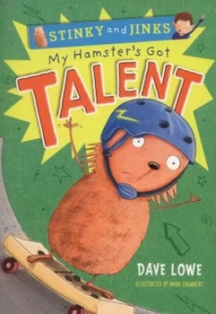 Image of My Hamsters Got Talent by Dave Lowe Paperback