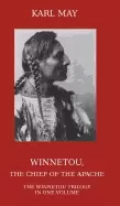 Image of winnetou the chief of the apache the full winnetou trilogy in one volume