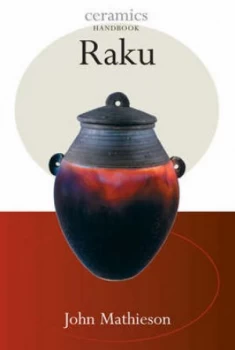 Image of Raku by John Mathieson Paperback